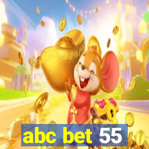 abc bet 55